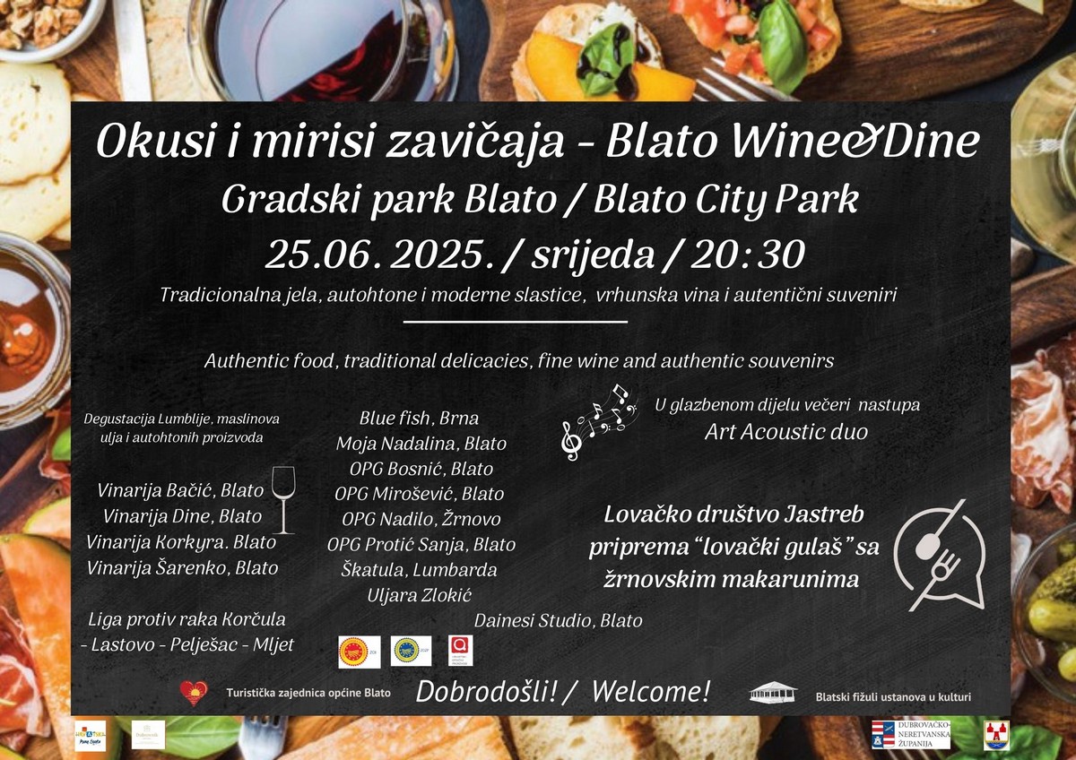 Okusi i mirisi zavičaja / Blato Wine & Dine - Gradski park Blato, 25. lipnja 2025. (srijeda), 20:30h