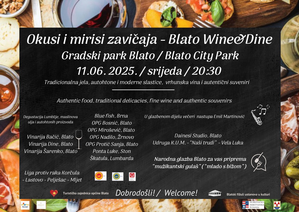 Okusi i mirisi zavičaja / Blato Wine & Dine - Gradski park Blato, 11. lipnja 2025.  (srijeda), 20:30h